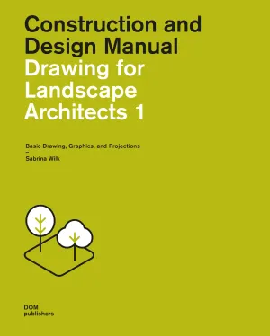 Drawing for Landscape Architects 1 (4th edition)