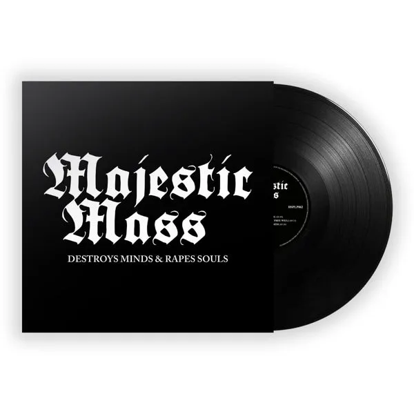 Majestic Mass - Destroys Minds & Rapes Souls (LP)
